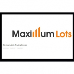 Joe Wright – Maximum Lots Trading Course